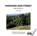 Vanishing Rain Forest
