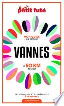 VANNES ET 50 KM AUTOUR 2021 Carnet Petit Futé
