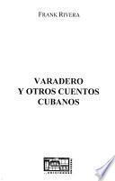 Varadero y otros cuentos cubanos