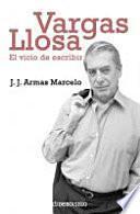 Vargas Llosa: El vicio de escribir