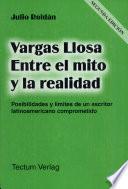 Vargas Llosa entre el mito y la realidad