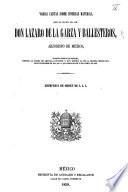 Varias Cartas sobre diversas materias que ... D. L. de la G. y B. siendo Obispo de Sonora dirigió al clero de aquella diócesis, etc
