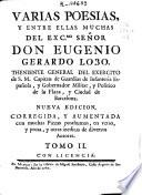 Varias poesías y entre ellas muchas del... señor... Eugenio Gerardo Lobo... : Tomo II.