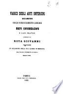 Varici degli arti inferiori guarite collo schiacciamento lineare brevi considerazioni e casi pratici presentati da Rota Giovanni vicentino in occasione della sua laurea in medicina nell'inclita università di Padova maggio 1863