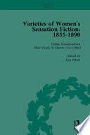 Varieties of Women's Sensation Fiction, 1855-1890 Vol 3