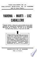Varona, Martí, Luz Caballero