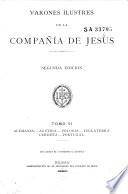 Varones ilustres de la companía de Jesús: Alemania, Austria, Polonia, Inglaterra, Cerdena, Portugal