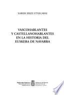 Vascohablantes y castellanohablantes en la historia del euskera de Navarra