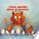 Vaya apetito tiene el zorrito