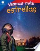 Veamos más estrellas (Seeing More Stars)