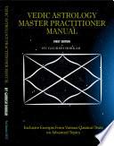Vedic Astrology Master Practitioner Manual