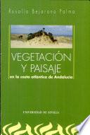 Vegetación y paisaje en la costa atlántica de Andalucía