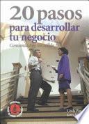 Veinte pasos para desarrollar tu negocio