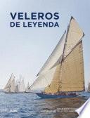 Veleros de leyenda