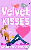 Velvet Kisses (3:AM Kisses 6)