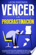 Vencer la Procrastinación