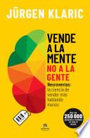 Vende a la mente, no a la gente