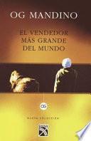 Vendedor Mas Grande del Mundo I (Edicion Tradicional) / The Greatest Salesman in the World I (Traditional Edition): Es Una Revelacion Que Permanecera
