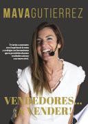 Vendedores… ¡A Vender!