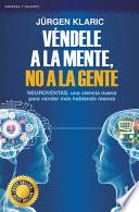 Véndele a la Mente, No a la Gente
