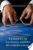 VENDITUM. Las técnicas infalibles del vendedor exitoso