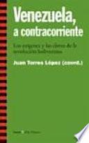 Venezuela, a contracorriente