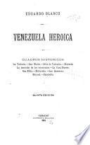 Venezuela heroica; cuardros historicos ...
