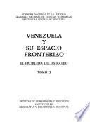 Venezuela y su espacio fronterizo