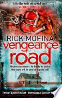 Vengeance Road (A Jack Gannon Novel, Book 1)