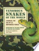 Venomous Snakes of the World