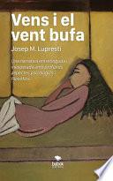 Vens i el vent bufa