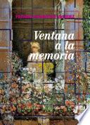 Ventana a la memoria