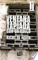 Ventana tapiada con un hueco