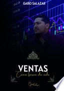 VENTAS COMO FORMA DE VIDA