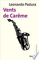 Vents de Carême