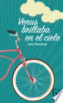 Venus brillaba en el cielo