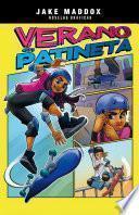 Verano En Patineta