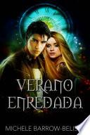 Verano enredada