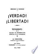!Verdad! !Libertad!