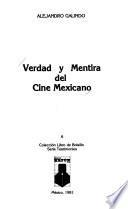 Verdad y mentira del cine mexicano