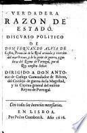 Verdadera razon de estado. Discurso politico, etc