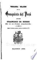 Verdadera relación de la conquista del Perú