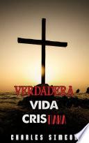 Verdadera Vida Cristiana