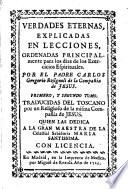 Verdades eternas, ordenadas principalmente para los dias de los Exercicios Espirituales