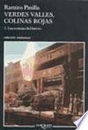 Verdes valles, colinas rojas: Las cenizas del hierro