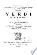 Verdi, su vida y sus obras