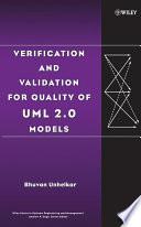 Verification and Validation for Quality of UML 2.0 Models