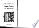 Versos Contra tu Ausencia