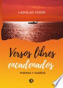 Versos libres encadenados
