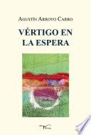 Vértigo en la espera